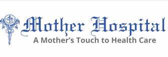Mother Hospital